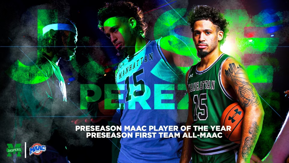 Preseason Player of the Year ✅ Unanimous Selection Preseason 1st Team All-MAAC selection ✅ Jose Perez! #BronxBuilt | #JasperNation