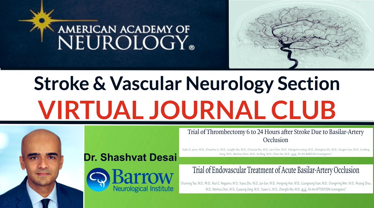 YoungNIR's tweet image. Join NOV 2 4PM CST @AANmember Stroke Journal Club to hear @ShashvatDesai discuss two recent groundbreaking trials: ATTENTION &amp;amp; BAOCHE(links to articles ⏬). @TudorGJovin &amp;amp; @RaulNogueiraMD will be present for this interesting discussion. REGISTER HERE➡️ bit.ly/3Tv82jt