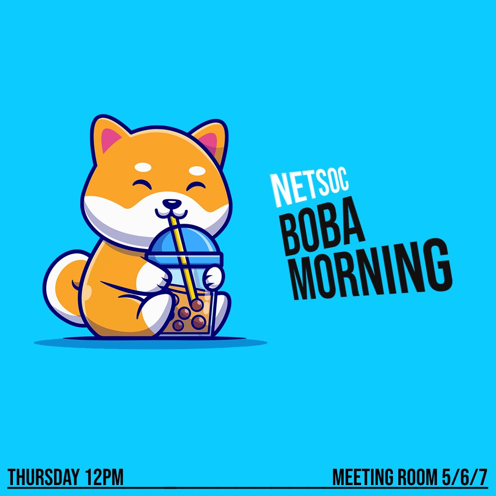 UCDNetsoc's tweet image. Boba morning, Thursday at 12 😎 

🚨Bring your membership cards🚨

See you there 😁

Also look at this amazing graphic!