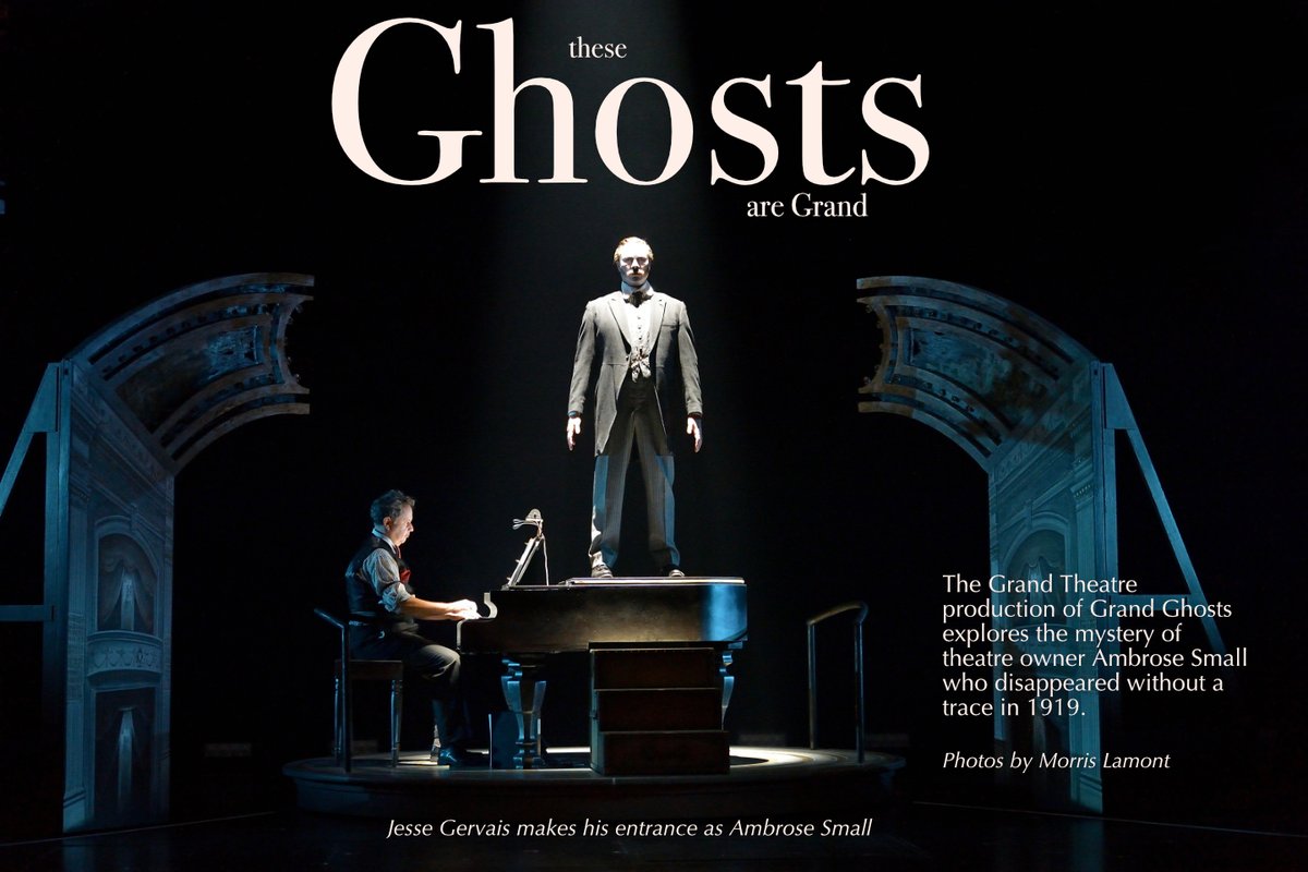 The Grand Theare explores the 1919 disappearance of Ambrose Small with a new dark-comedy musical called Grand Ghosts. See the photos bit.ly/3MFC3uI #ldnont #thegrandtheatre #grandghosts.