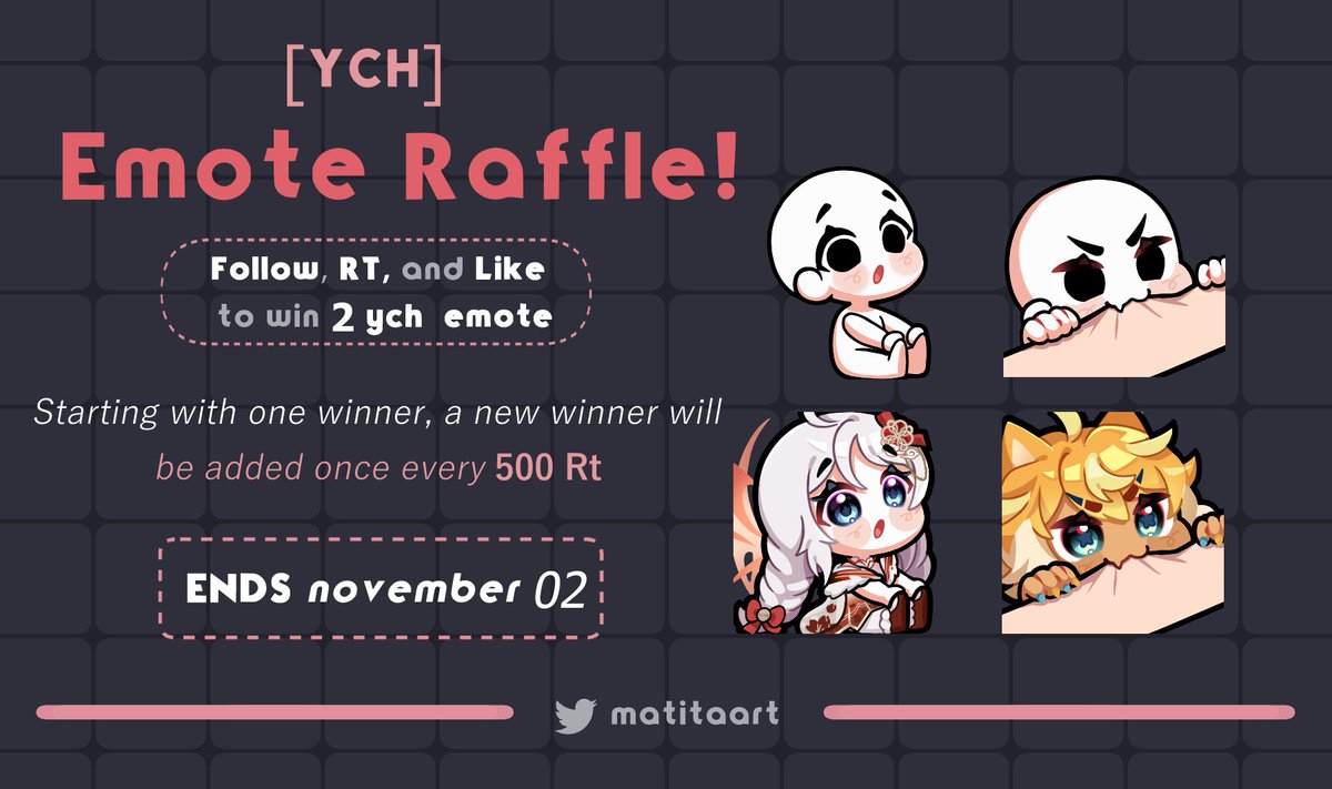 ✨[YCH] EMOTE RAFFLE!!!✨ Thank a lot for 11k+ followers! Every time a 500 RTs is reached, a new winner will be added! Good Luck! #Twitch #TwitchEmoteArtist #TwitchTv #giveway #Anime #emotes