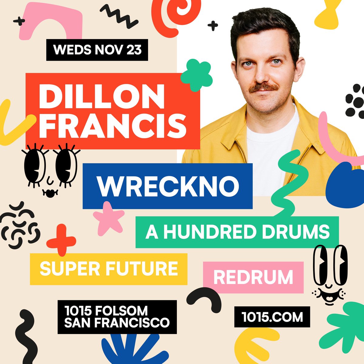 PRE THANKSGIVING SNACK ANYONE? @DillonFrancis headlining on 11•23! Tix: Seetickets.us/dillonfrancis1…