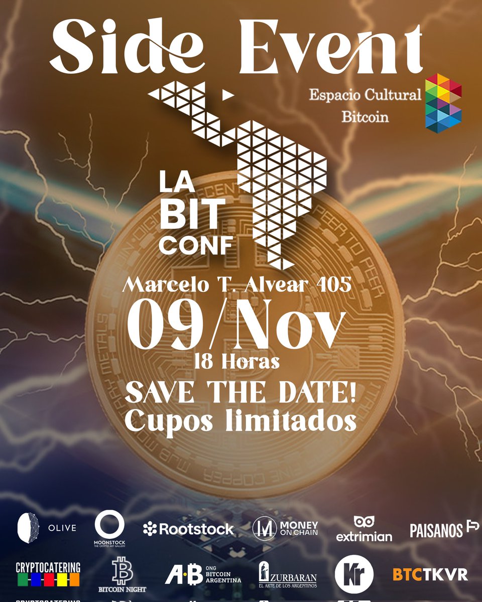 EspacioBitcoin's tweet photo. El 09 de noviembre tendremos del Side Event de LaBitconf⚡️
Iniciará a las 18 horas y dará lugar en Espacio Cultural Bitcoin (Marcelo t. Alvear 405)⚡️
Esperamos de su asistencia y separen su cupo en este link ya que son cupos limitados 🔥https://t.co/UYVNEgucK1 https://t.co/ejo0fPQjeI