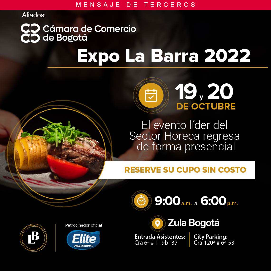 La CCB te invita este 19 y 20 de octubre a la Expo La Barra, el evento líder del sector HORECA, regístrate aquí 👉🏼 bit.ly/3s6WlUs