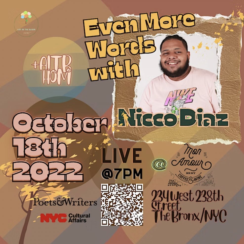 bxafh's tweet photo. Every other week on Tue @ 7pm - Art in the Basin's (AITB) hybrid #openmic @ Mon Amour Coffee &amp; Wine (234 W 238 St #Bronx NYC) - tonight's featured reader: Nicco Diaz

Free RSVP/Zoom: https://t.co/BbCOh9BLRv

Nicco: https://t.co/hV582j2UJY
AITB on FB &amp; IG: /artinthebasin #aitb https://t.co/Wwg5paTkJD