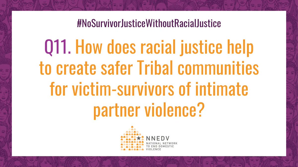 nnedv's tweet photo. Q11. From @strongheartsdv: How does racial justice help to create safer Tribal communities for victim-survivors of intimate partner violence?
 
#DVAM #Every1KnowsSome1 #NoSurvivorJusticeWithoutRacialJustice https://t.co/yYtOWTRj2z