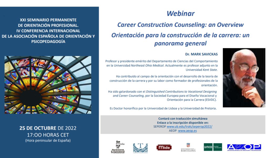 🗣️ LA FACULTAD CON <a href="/aeopweb/">AEOP</a>💻 El próximo martes 25 de octubre (17h.) tendrá lugar el webinar "Orientación para la construcción de la carrera: un panorama general / Career Construction Counseling: an Overview" a cargo de Mark Savickas 🧐 Info e inscripción: aeop.es/xxi-seminario-…