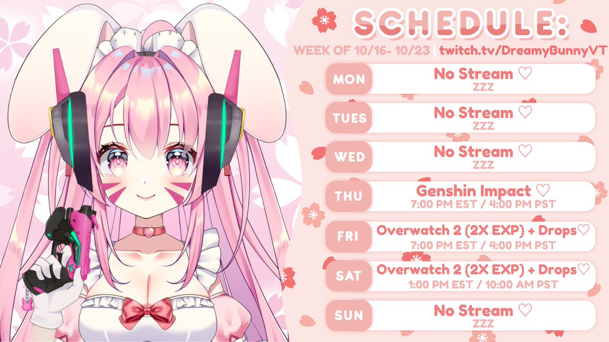 DreamyBunnyVT's tweet photo. Here’s the schedule for this week! Feel free to join for Kiriko drops for Overwatch! 🎀🐰 https://t.co/i9tiivfzP9