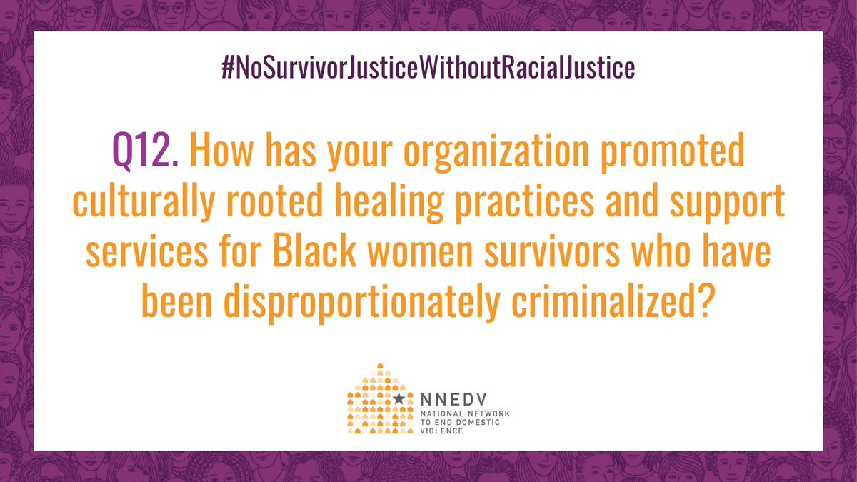 nnedv's tweet photo. Q12. From @ujimacommunity: How has your organization promoted culturally rooted healing practices and support services for Black women survivors who have been disproportionately criminalized?
 
#DVAM #NoSurvivorJusticeWithoutRacialJustice https://t.co/DvARJKPXeD