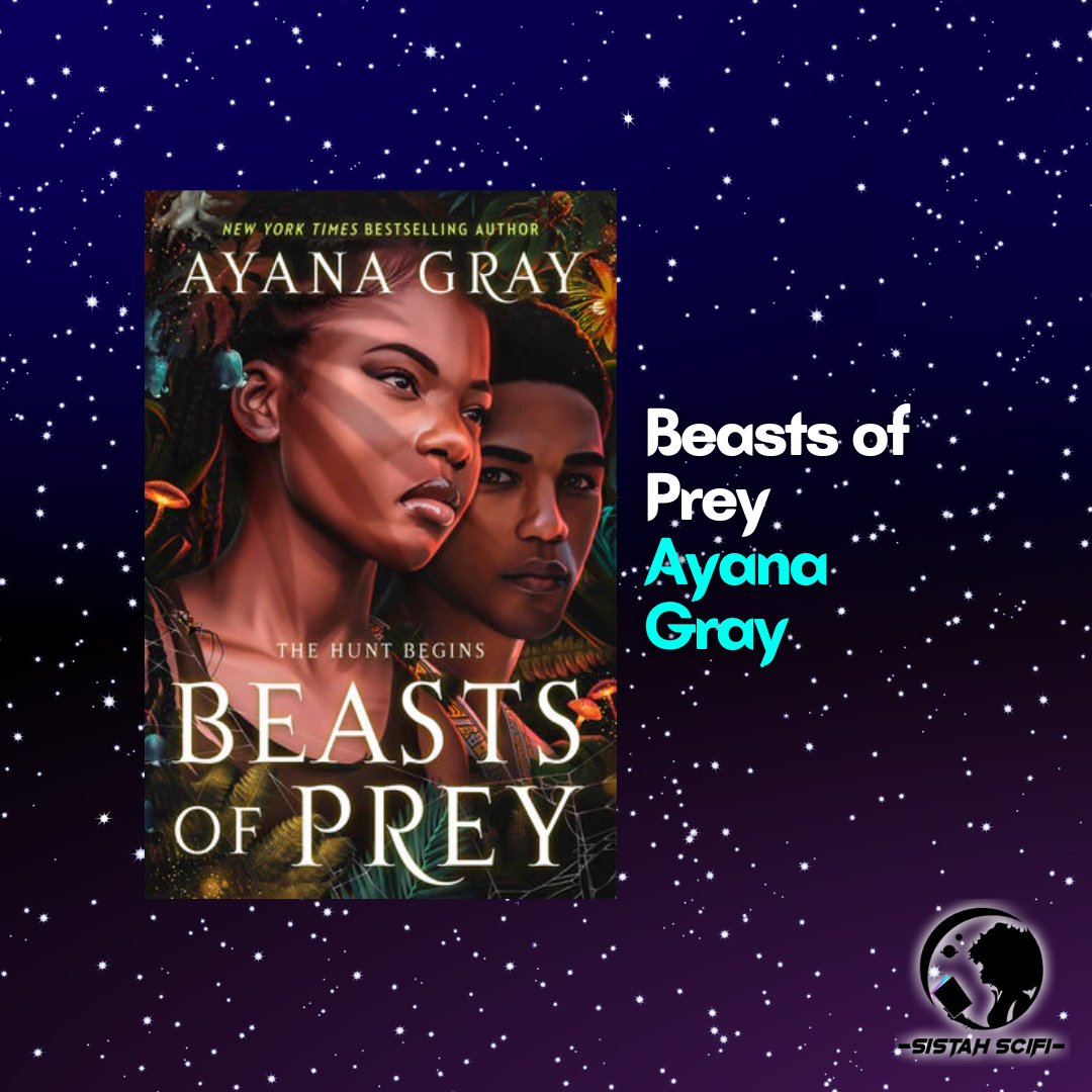 SistahSciFi's tweet image. Make space on your bookshelves for our newest titles this week!
 
📕 Beasts of Prey by @ayanagray Book 1 The Beasts of Prey Series (published by @putnambooks). Get your own copy by clicking here: bit.ly/3yLkWSt

#sistahscifi #beastsofprey #ayanagray