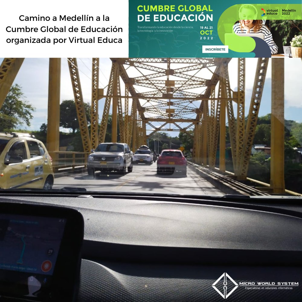 MicroWorldSys's tweet photo. 🥳Compartimos contigo el trayecto del viaje de Micro World System a Medellín para la cumbre global de educación de Virtual Educa
✅Recuerda que el evento es desde el 19 hasta el 21 de octubre
#VirtualEduca #eventos2022 #eventos #cumbreglobaldeeducacion #medellincolombia#medellin https://t.co/5fIeiRbIBn