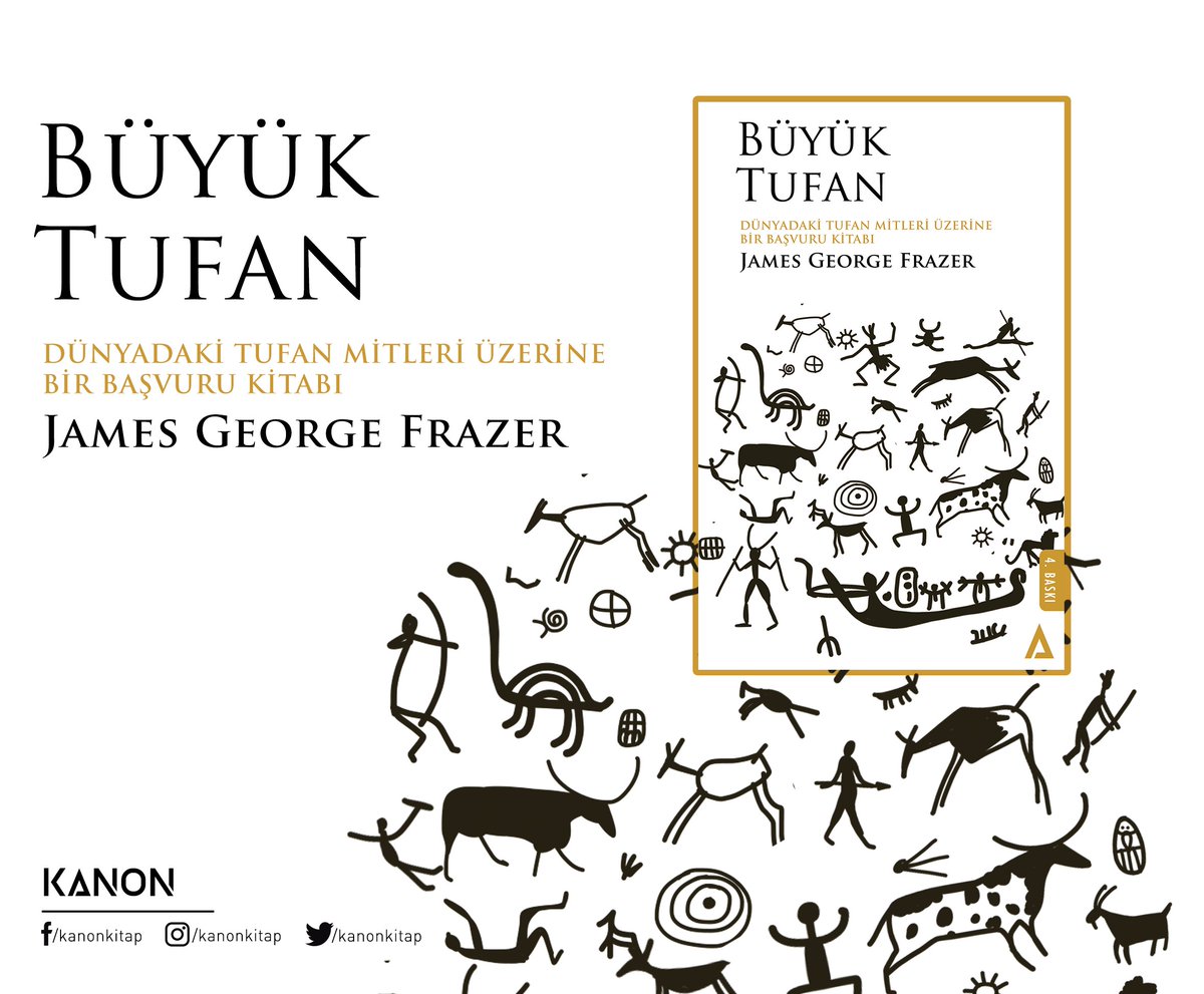 KanonKitap's tweet photo. Alanındaki en kapsamlı çalışma... James George Frazer'ın efsanevi kitabı Büyük Tufan, 4. baskısıyla raflarda... #kitap #kanonkitap https://t.co/JIa6dsBdXZ