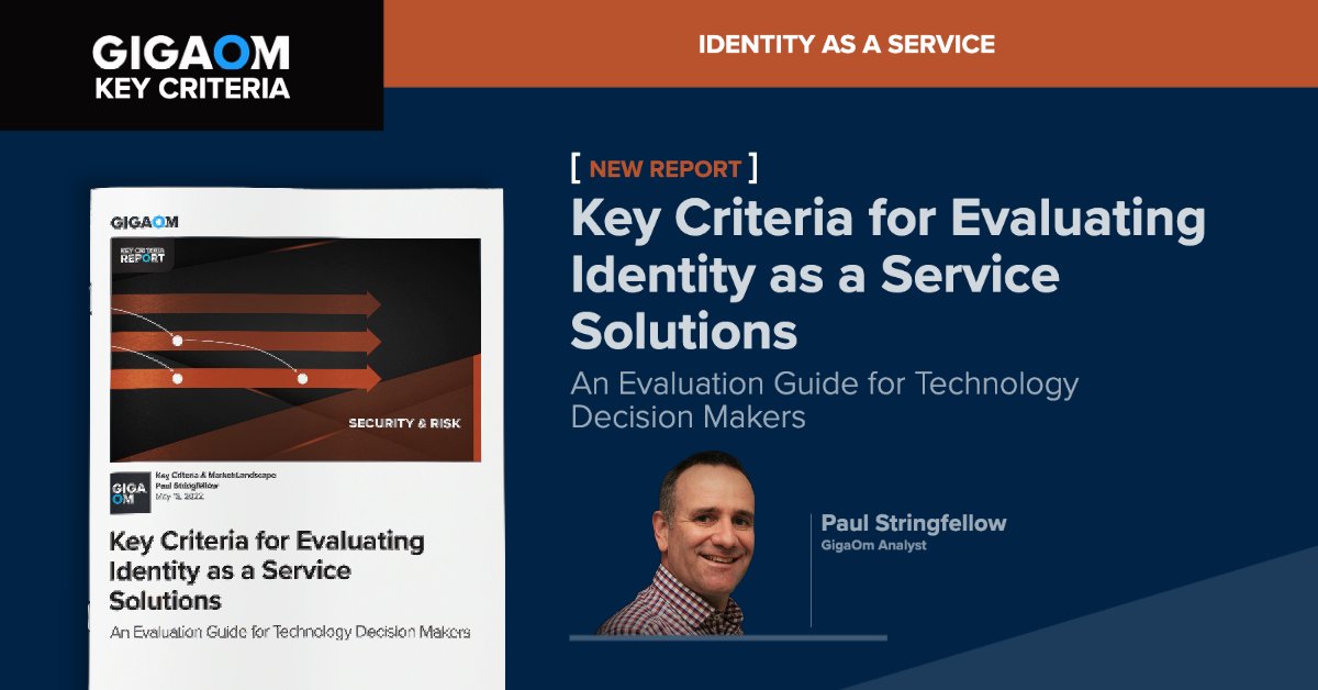gigaom's tweet photo. Our latest Key Criteria 🎯 for Evaluating Identity as a Service Solutions by Paul Stringfellow

https://t.co/zVy5qBs0WA https://t.co/7Aw8JKygdU