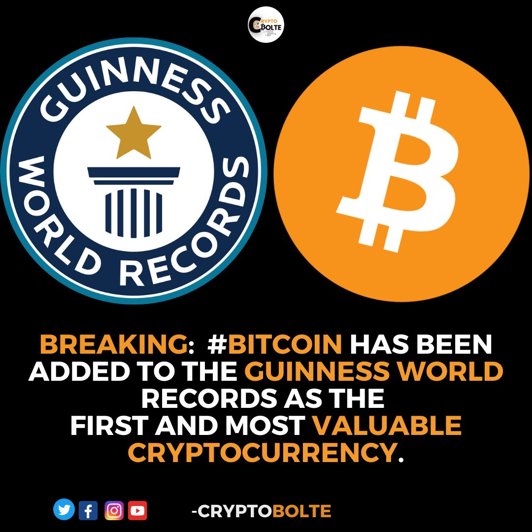 Crypto_Bolte's tweet photo. BREAKING: #Bitcoin has been added to the Guinness World Records as the first and most valuable #cryptocurrency #cryptobolte https://t.co/r1wMevCpNZ