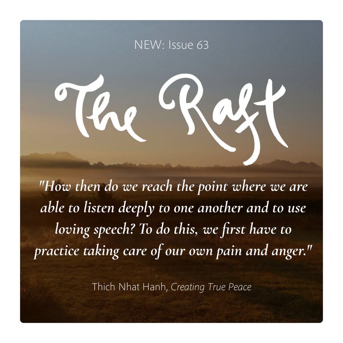 We invite you to take a mindful look at the latest issue of The Raft, Issue 63: myemail.constantcontact.com/The-Raft--Taki…