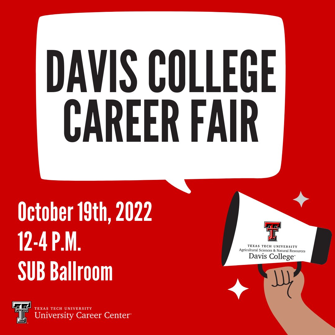 TTUDAVISCOLLEGE's tweet photo. The Davis College Career Fair is happening TOMORROW in the SUB Ballroom from 12-4pm! Come by to meet some agriculture industry professionals to discuss internships and full-time career opportunities. It's never too early to start exploring options for after graduation! https://t.co/0LDU0YVlyR