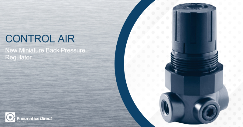 🚨NEW PRODUCT
Control Air is pleased to introduce the new Type 855BP Miniature Back Pressure Regulator to their product offering.
Get in touch with the team to find out more

📱 1300 296 042
✉️ info@pdaustralia.com.au