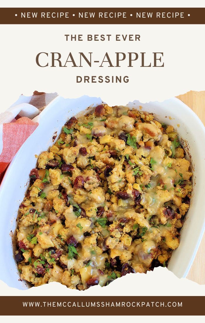 Cran-Apple Dressing isn't your run-of-mill Cornbread Dressing. It's packed with the flavors of cornbread, white bread, cranberries, apples, celery, onions, and rich chicken stock. themccallumsshamrockpatch.com/2022/10/18/cra… via <a href="/ShamPatchCrew/">Heidy L. McCallum</a>
