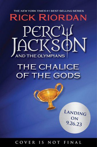 PercyUpdates's tweet photo. PERCY JACKSON CHALICE OF THE GODS’ releases September 26th 2023!

Official Promotional art for the novel has been released! https://t.co/QTXsOuBp61