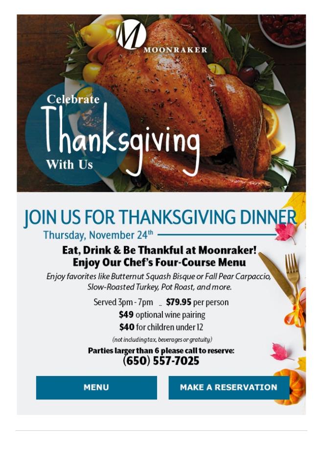 Thanksgiving is almost here! Give Yourself a Break and Dine at Moonraker bit.ly/3MNr5ne