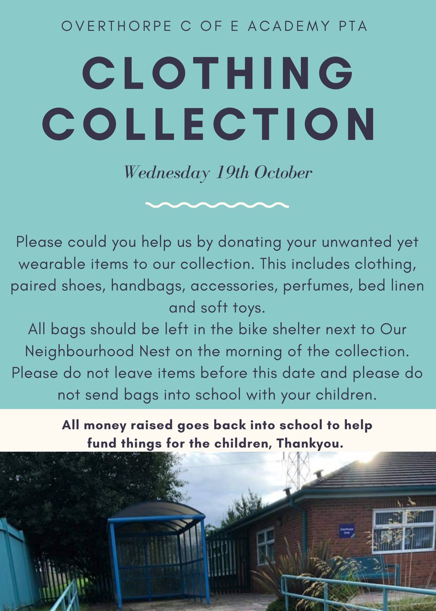 ***TOMORROW ***

Please drop any donations to the bike shelter next to Our Neighbourhood Nest before 9am, thank you for all your help and support x <a href="/Overthorpe_Acad/">Overthorpe C of E</a> <a href="/O_Early_Years/">Early Years</a> <a href="/O_Year_1_2/">Year 1-2</a> <a href="/O_Year_3_4/">Year 3-4</a> <a href="/O_Year_5_6/">Year 5-6</a> @OurNeighbourho1