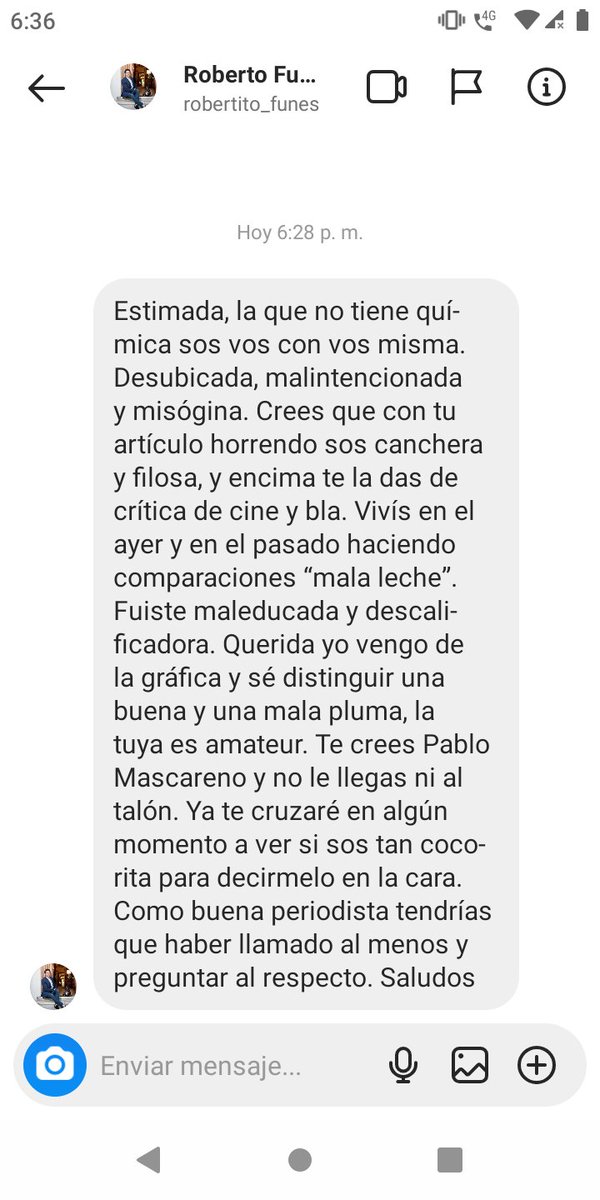 cinescalas's tweet image. Después de escribir un artículo de opinión totalmente inofensivo sobre Gran Hermano en el que dije que no sentía química entre Wanda Nara y Roberto Funes Ugarte (una apreciación sobre lo que vi) el periodista en cuestión me amenazó por Instagram y me escribió todo esto
