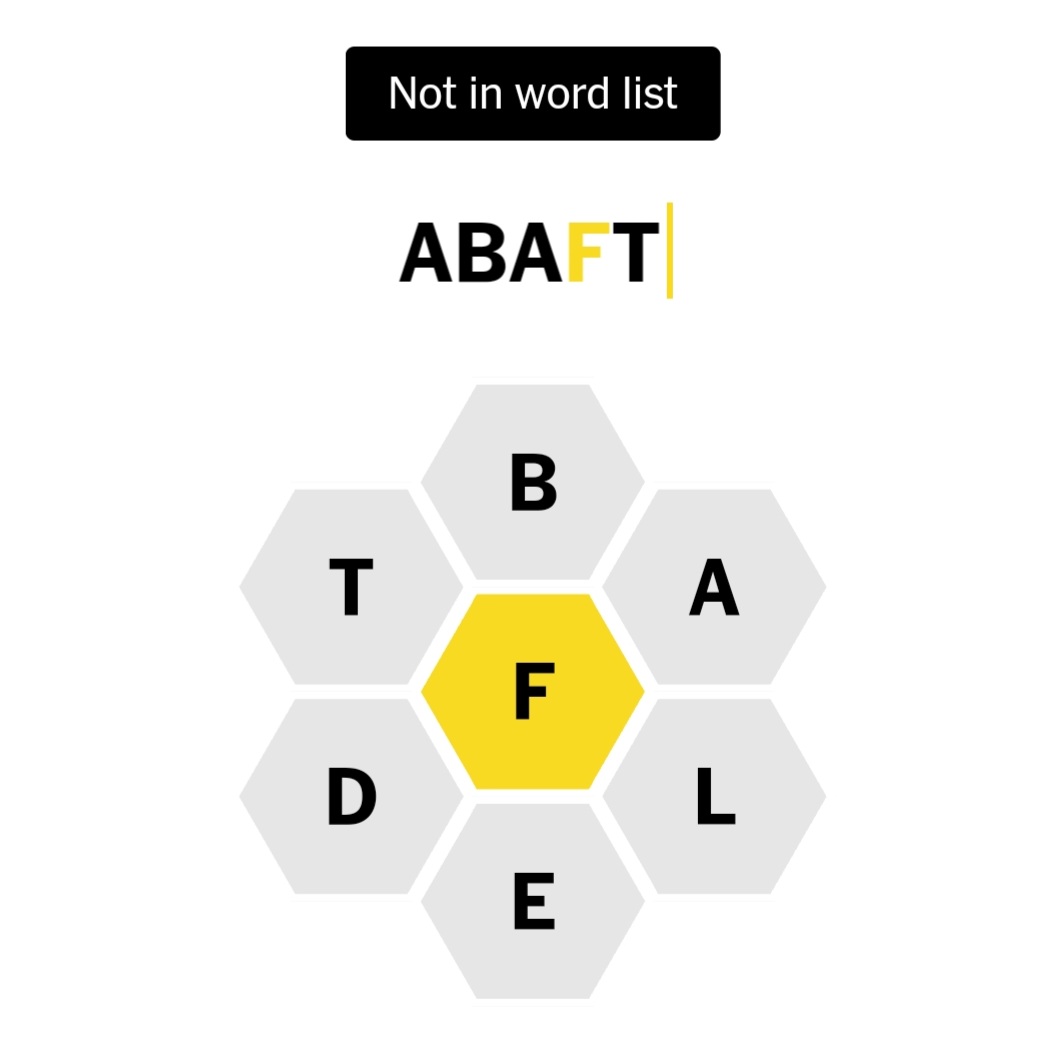 Tuesday's #NYTSpellingBee- Stuck at 50/208, and this denial made me use an F-word and give up for today. #nytsb #hivemind