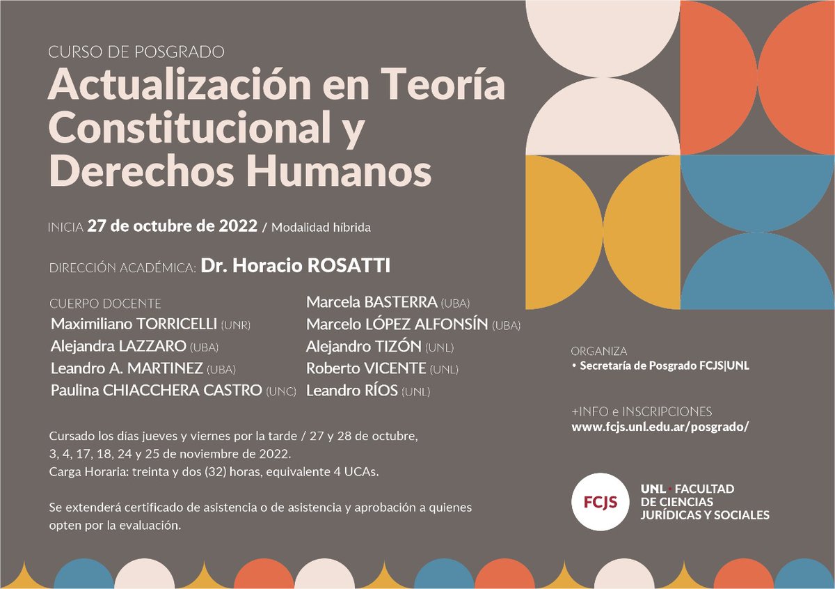 FCJS_UNL's tweet photo. #CursoDePosgrado ➡️ Actualización en Teoría Constitucional y Derechos Humanos
🔹️Se dictará en cuatro módulos, iniciando el jueves 27 de octubre.
🔹️La propuesta es arancelada y las inscripciones están abiertas.
🌐 +info: https://t.co/satT36tHRz https://t.co/nleZ6MYkV3