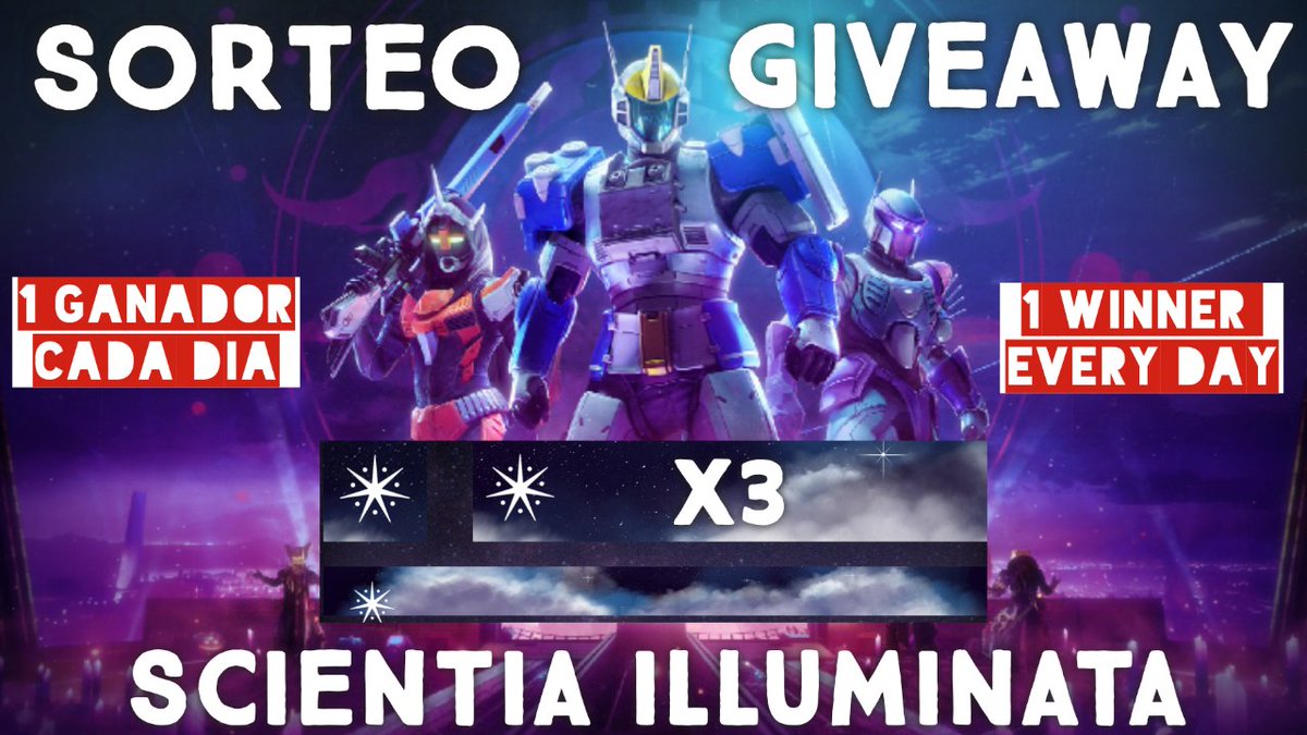 LegionLooterana's tweet photo. 🚨 SUPER SORTEO #Destiny2              
            🛑¡GIVEAWAY!🛑

🔹 Emblems SCIENTIA ILLUMINATA x3

Requisitos: 
🔸Follow
@LegionLooterana y @destinygamees

🔸Follow https://t.co/p3NN2aCech

🔸RT🔁

A winner every day. Good Luck!!

Mucha suerte a todos. 1 ganador cada dia!! https://t.co/laFKK5o0vd