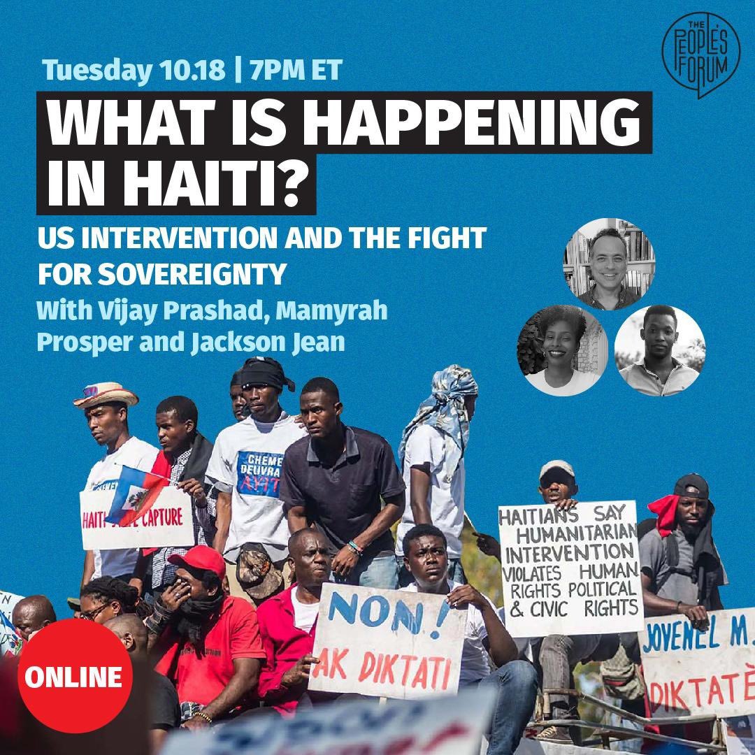 🚨🇭🇹In 30 minutes, we’re going live! Join us for this important conversation @PeoplesForumNYC with @JacksonteleSUR @MamyrahProsper and @vijayprashad on the current crisis in Haiti and what we can do to stand against imperialist intervention youtu.be/P8cXfI14V9o