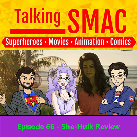 TalkingSMACpod's tweet photo. 🚨New episode🚨
Episode 66 - She-Hulk Recap

Josh is joined by @Bepbo &amp; Matt to discuss their thoughts on #SheHulk 

https://t.co/VrmGffBcCQ https://t.co/8ZbzYO7zZ6