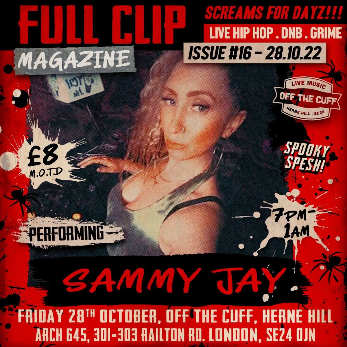 FullClipMag's tweet photo. Catch @djsammy_jay @ITCHFM
Friday 28th October at #OffTheCuff, #HerneHill
Issue 16๐ฅ
https://t.co/NC59rnY3qW๐ฅ
#Fullclipmagazine #Halloween #ukhiphop #londonrap #ukhh #londongigs #halloweengigs #london #SammyJay #ItchFM #LondonHalloween #HerneHill #LondonHipHop #brixton https://t.co/0FUohs6GCQ