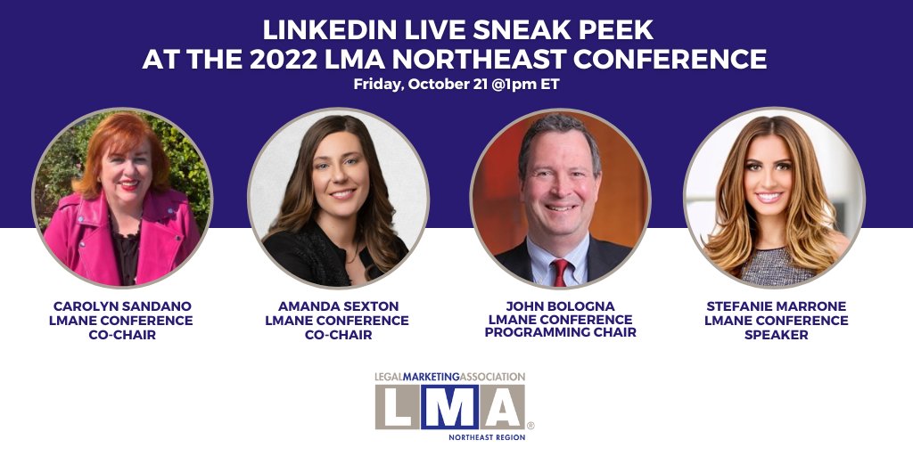 Join me <a href="/carolyn_sandano/">Carolyn Sandano</a> <a href="/johnv63/">John Bologna</a> and Amanda Sexton for a LinkedIn Live on Friday discussing highlights from the <a href="/LMANortheast/">LMA Northeast Region</a> Conference on November 4-5 bit.ly/3MDBfGV

#lmamkt #legalmarketing