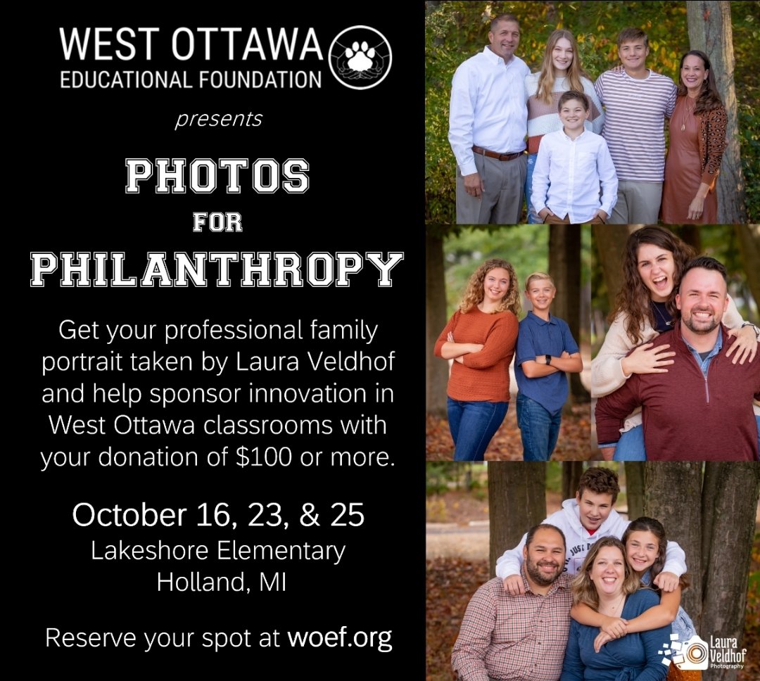 Photos for Philanthropy: 
Sign up here: …wa-educational-foundation.square.site
Proceeds will be donated to the WOEF which funds innovative and creative projects in West Ottawa classrooms. 

*Spots available for this Sunday!*