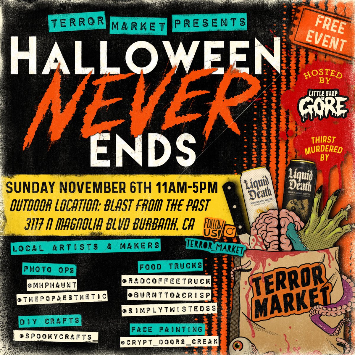 Terror_Market's tweet image. It’s almost time kids 🎃🔪 #halloweenends #halloweenneverends #terrormarket #burbank #halloween #freeevent #popup #liquiddeath #littleshopofgore #shopsmallbusiness