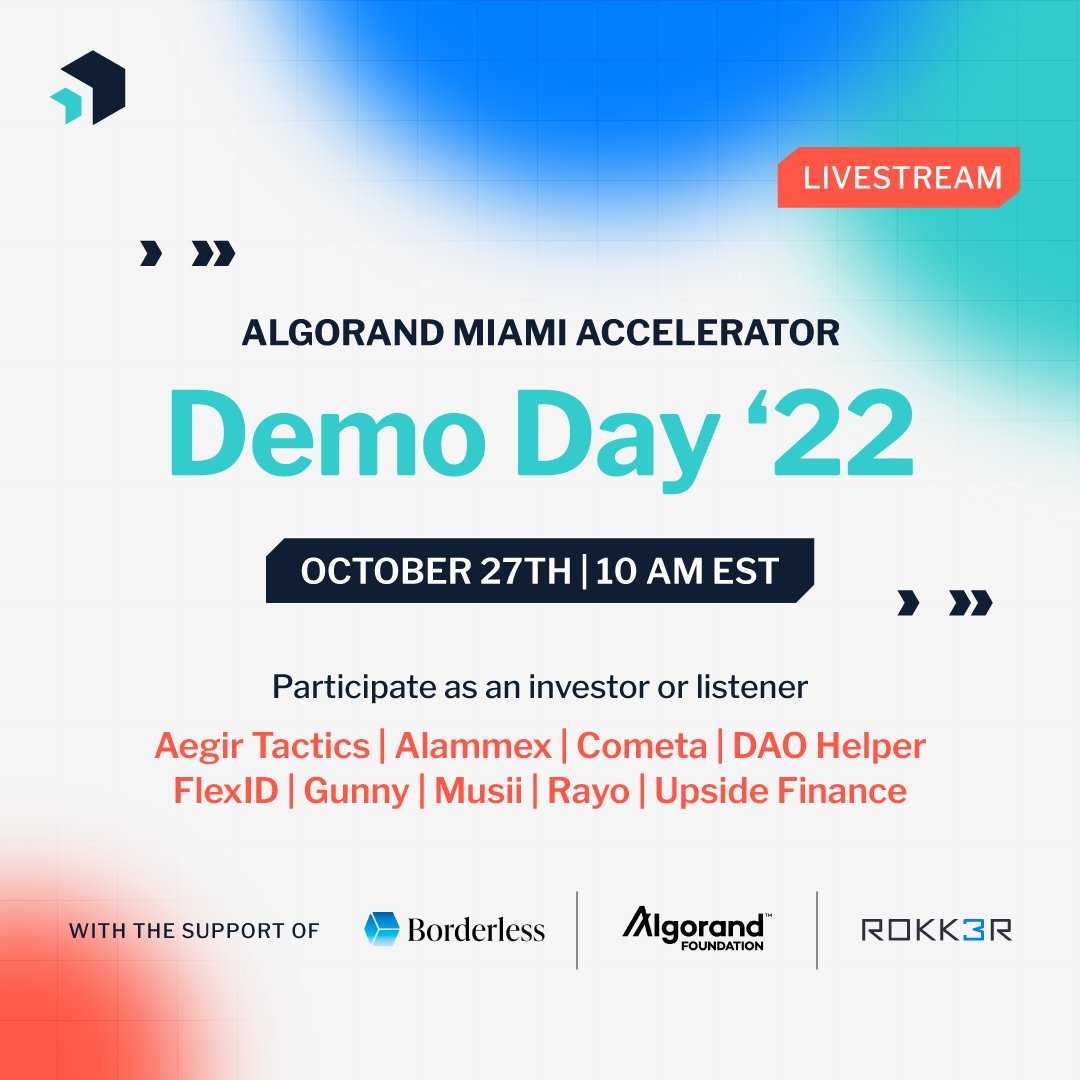 📣 <a href="/AlgorandMiami/">Algorand Miami Accelerator</a> Accelerator Demo Day!  
Join us on Stonks Oct 27th @ 10am EST.
Be the first to hear from these rising ecosystem stars. <a href="/AlgoFoundation/">Algorand Foundation</a> <a href="/aegirtactics/">Aegir Tactics</a> @AlammexOfficial <a href="/CometaHub/">cometa.algo</a> <a href="/DaoHelper/">DAO Helper</a> <a href="/FlexID_Official/">FlexID Official (We're Hiring!)</a> <a href="/musiiapp/">Musii - A New Way to Earn with Music</a> <a href="/upsidefi_io/">UpsideFinance</a>
Register: bit.ly/3SZDy9x