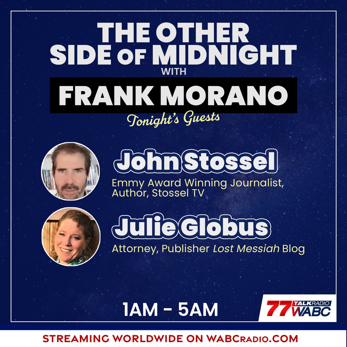 77WABCradio's tweet photo. TONIGHT on #TOSOM with @frankmorano!
Special guest: @JohnStossel, Emmy Award Journalist, Author & StosselTV on censorship
And: Julie Globus, Attorney, Publisher Lost Messiah blog #yeshivagate
Listent Live 1AM-5AM ET https://t.co/m8texhtIN2 or 77 WABC app https://t.co/iU8pslSGUh