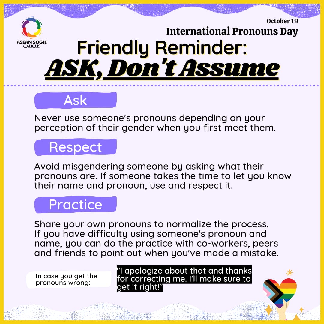 📅 Today is #InternationalPronounsDay, reminding us to respect and affirm each other's pronouns every day.  🏳️‍⚧️🏳️‍🌈❤️

🙌 Always ASK, don't assume someone's pronouns. 

Together, we can continue to create a safe space for all #LGBTQIA+ community ❤

✊🏳️‍⚧️🏳️‍🌈✊