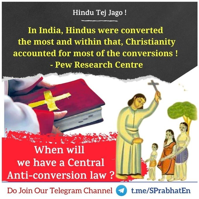 SanatanPrabhat's tweet photo. Hindu Tej Jago!

In India, #Hindus were converted the most and within that, #Christianity accounted for most of the conversions! - Pew Research Centre

When will we have a Central Anti-conversion law ?

https://t.co/Lo1pkD8xUR

#BanConversion
धर्मांतरण मुक्त भारत https://t.co/A108ElRRV2