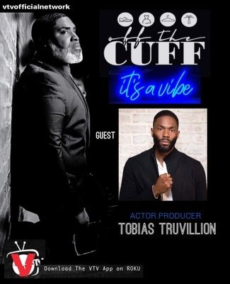 On the next all new Off The Cuff Podcast join Host extraordinaire, Chris Sumner, as he welcomes Actor/Producer <a href="/tobiastruv/">Tobias Truvillion</a>!

Off The Cuff  
Wednesday <a href="/9PM/">9pm</a> EST &amp;
Saturday <a href="/1PM/">໊</a> EST 
only on VTV Network‼️

Download VTV Network on RokuTV or Amazon Fire today
NO CREDIT CARD REQUIRED