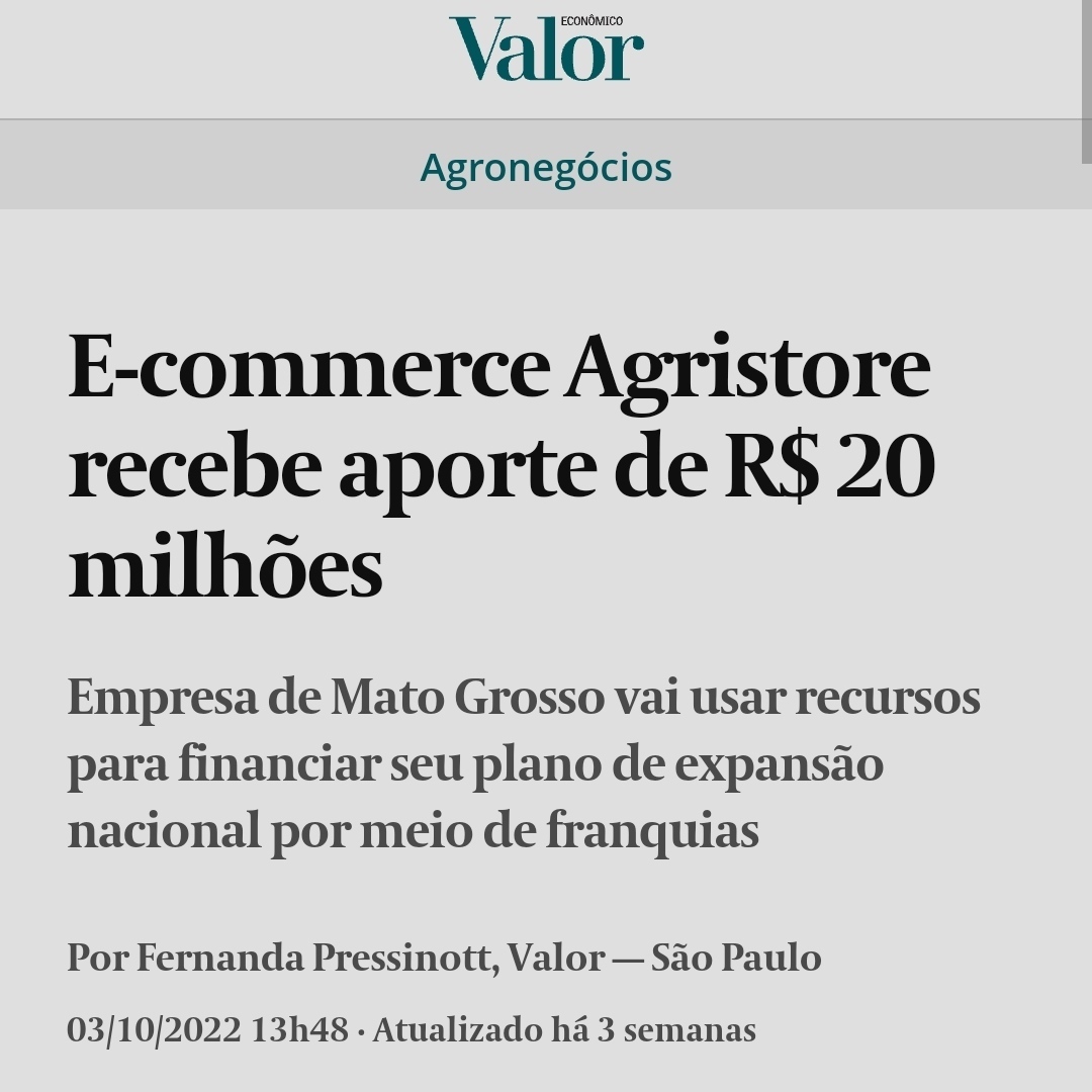 AgriStoreBR's tweet photo. Destaque na editoria de Agronegócio da revista eletrônica Valor Econômico do https://t.co/vAw3j5Z6mt: E-commerce Agristore recebe aporte de R$20 milhões

Conteúdo liberado para assinantes, confira:
https://t.co/jZHZh6hWLt

#agritech #startup #investimento https://t.co/UOYsjMp4Z7
