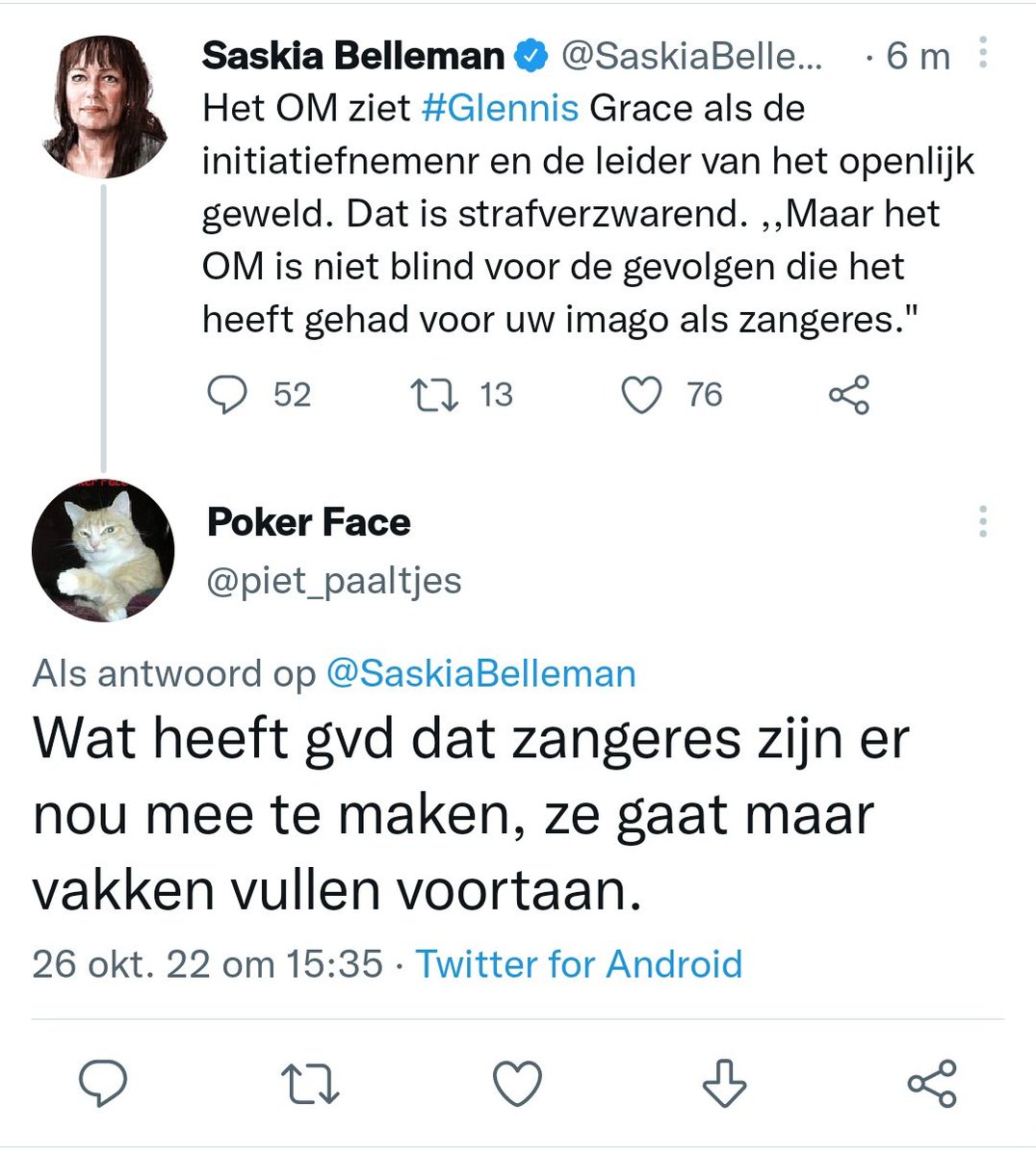 Mooi om te zien hoe iemand die anoniem is op Twitter niet snapt wat voor straf het is om wekenlang in alle media met naam en toenaam van geweld beschuldigd te worden. Of hoe het is om daardoor je vak niet meer te kunnen uitoefenen.