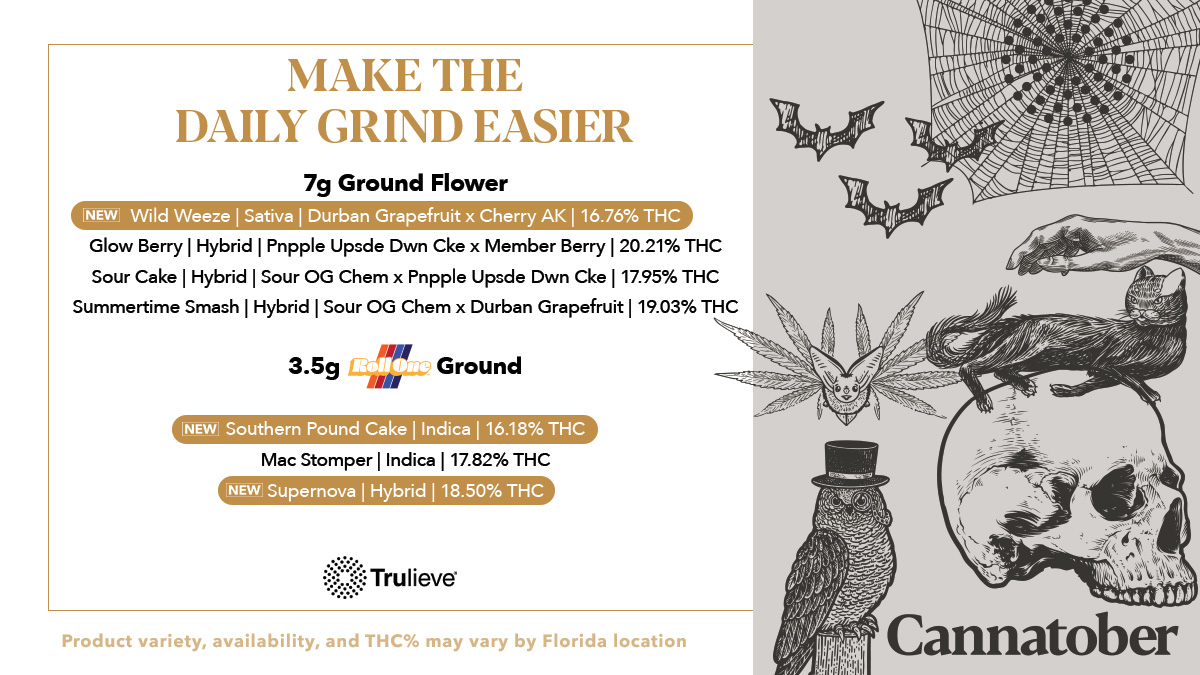 Trulieve's tweet photo. ๐Make the daily grind easier with ground! Try the new 7g Ground Flower, Wild Weeze as well as the two new 3.5 Roll One Ground, Southern Pound Cake and Mac Stomper!๐ #Trulieve #GroundFlower #RollOne #NewCannabis #Cannabis https://t.co/0oxhTevm3S