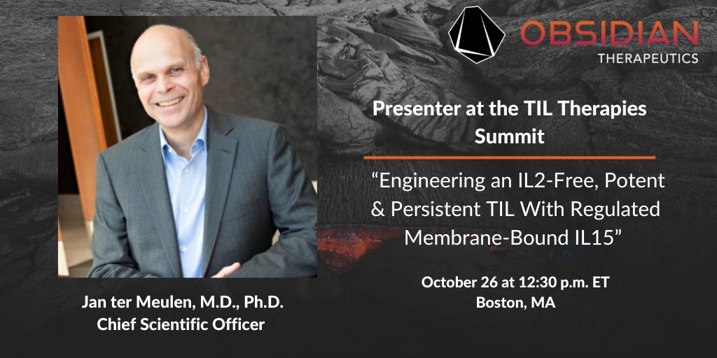 Obsidian Therapeutics (@obsidian_tx) on Twitter photo Our #CSO, Jan Ter Meulen, Ph.D., will be presenting at the TIL Therapies Summit, today at 12:30 PM ET. He will discuss our #TILtherapy candidate #OXB115 in a presentation titled “Engineering an IL2-Free, Potent & Persistent TIL with Regulated Membrane-Bound IL15.”
#IL2 #IL15 Our #CSO, Jan Ter Meulen, Ph.D., will be presenting at the TIL Therapies Summit, today at 12:30 PM ET. He will discuss our #TILtherapy candidate #OXB115 in a presentation titled “Engineering an IL2-Free, Potent & Persistent TIL with Regulated Membrane-Bound IL15.”
#IL2 #IL15