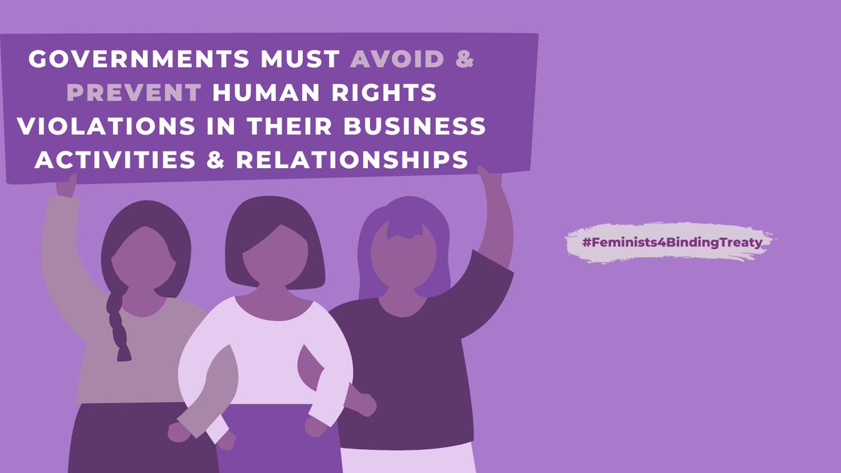 To protect #humanrights, governments must both avoid and prevent violations through their #business activities and relationships. #StopCorporateImpunity #Feminists4BindingTreaty