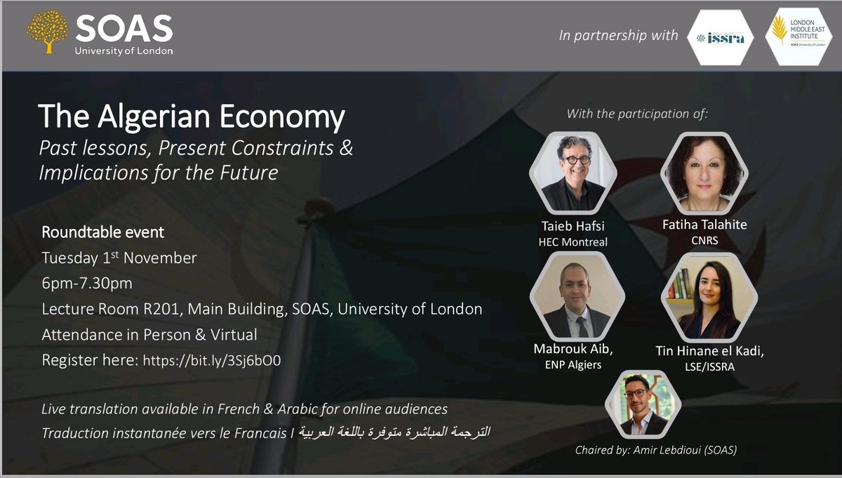 📢 INVITATION CONFERENCE-DEBAT

Plus que 5 jours pour vous inscrire à cette discussion sur l'économie algérienne 🇩🇿 

🌐 L’événement sera hybride et sera traduit en direct vers l'arabe et le français 

Inscrivez-vous ici 👉 tinyurl.com/3fkrhunj 

 <a href="/SOAS/">SOAS University of London</a>, <a href="/ISSRA_DZ/">ISSRA</a>, <a href="/Amirlbd/">Amir Lebdioui</a>