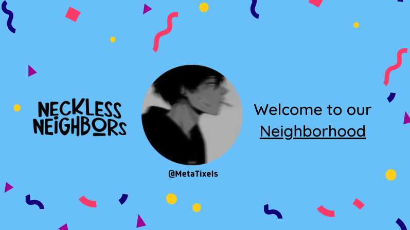 NeighborsList's tweet photo. Welcome @MetaTixels.
You are whitelisted in @Necklesneighbor ๐๐ป
#NecklessNeighbor #Solana #NFT https://t.co/ZhplPYKbDY
