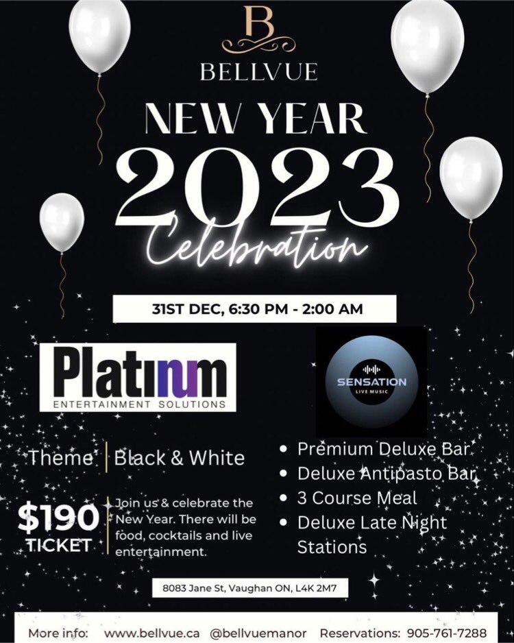 PlatinumEntert's tweet photo. Reserve Your Tickets! It’s going to be the Party Of The Year!

@bellvuemanor @sensationlive
#newyearseve #yorkregion #vaughan #party https://t.co/hdrupnTMjQ