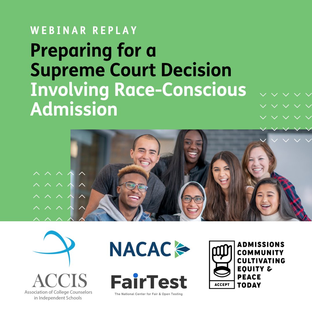 Did you miss this webinar? View the replay and slides on demand at ow.ly/6mXQ50Llj70 #SCOTUS #equity #collegeadmissions @ACCISWeb @AcceptGroup @FairTestOffice