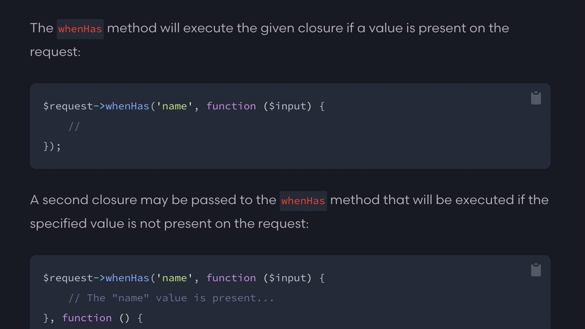 enunomaduro's tweet photo. Hidden gems everywhere when using @laravelphp! Check out this one: the "whenHas" method will execute the given closure if a value is present on the request. 💎

📕 https://t.co/wZpm9PrvcF. https://t.co/keVFoHxCAc